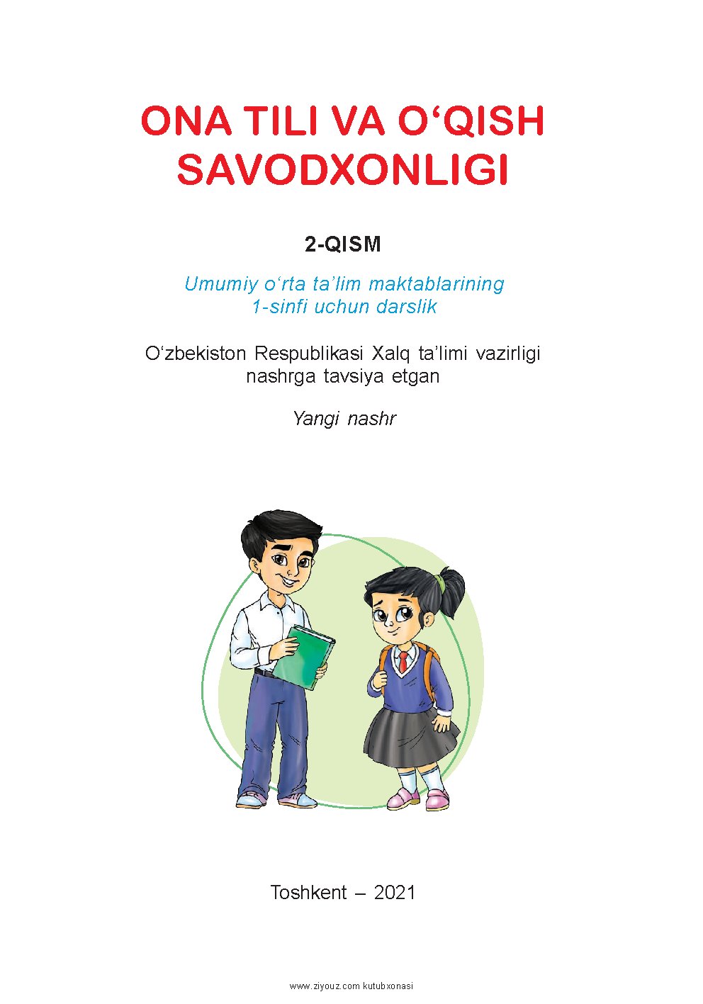 Ona tili va o'qish savodxonligi. 1-sinf. 1-qism