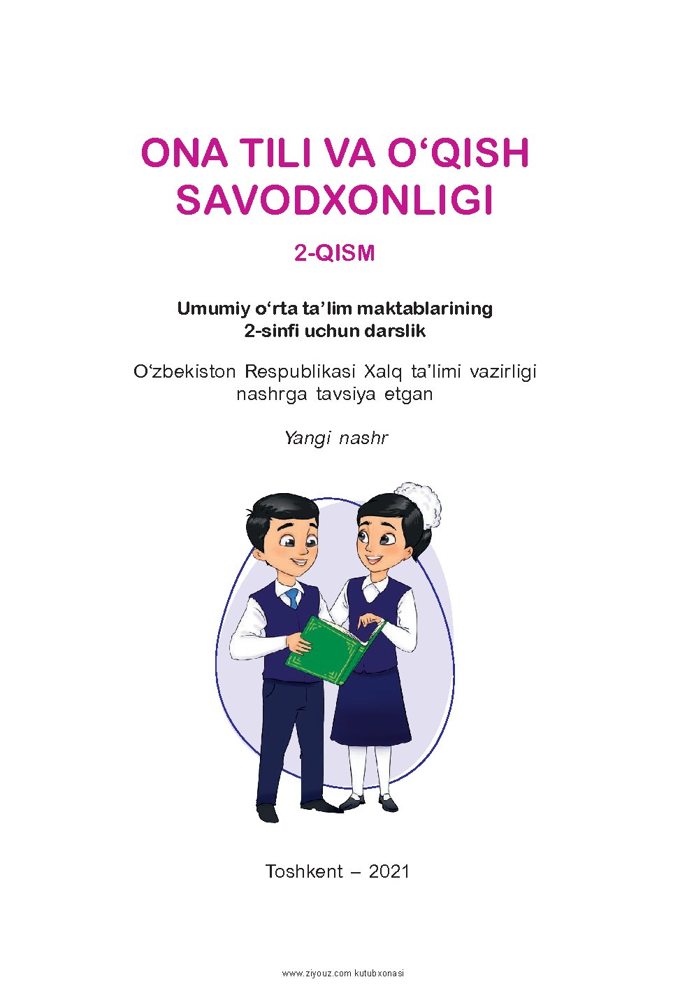 Ona tili va o'qish savodxonligi. 2-sinf. 2-qism